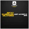 Stream & download Just Accept It 2014 - Single