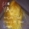 50 Girls That Have Left Their Lovers, 2015