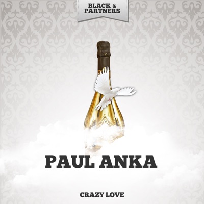 Crazy Love - Paul Anka