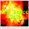 New Dance 2k15 (50 Essential Top Hits EDM for Your Party)