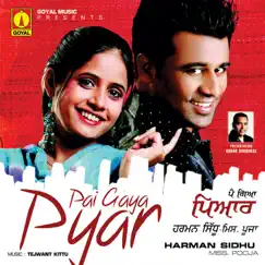 Pai Gaya Pyar by Miss Pooja & Harman Sidhu album reviews, ratings, credits