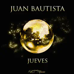 Jueves - Juan Bautista Jueves - Juan Bautista