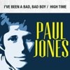 I've Been a Bad, Bad Boy / High Time (Rerecorded Version) - Single