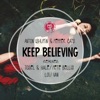Keep Believing - EP