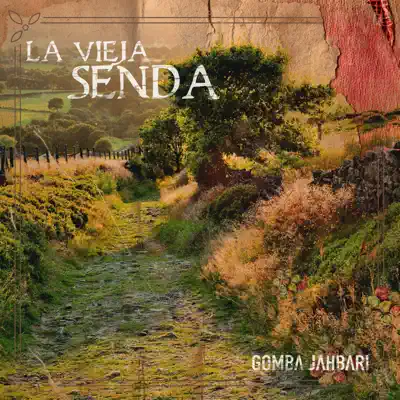 La Vieja Senda - Single - Gomba Jahbari