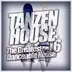 Tanzen House: The Greatest Danceable House, Vol. 6 album cover