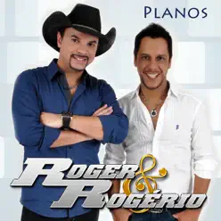 Planos - Single - Roger e Rogério