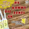 Stream & download Da kommt die Zenzi an (Party - Pop - Schlager - Stimmung) - Single