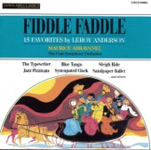 Leroy Anderson: Fiddle Faddle