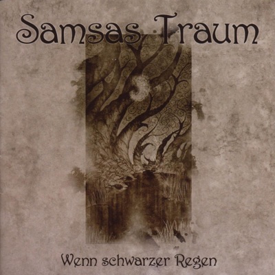 Wenn schwarzer Regen - Samsas Traum