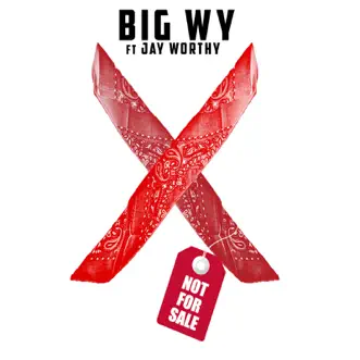 Not for Sale (feat. Jay Worthy) by Big Wy song reviws