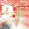 Stream & download Cinema