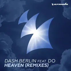 Heaven (feat. Do) [Remixes] - Single - Dash Berlin