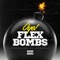 Flex Bombs - OyE lyrics