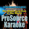 #WHERESTHELOVE (Originally Performed By the Black Eyed Peas & the World) [Instrumental] - ProSource Karaoke Band