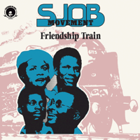 SJOB Movement - Friendship Train artwork