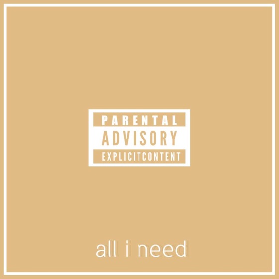 Cover artwork for All I Need