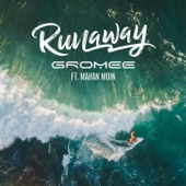 Runaway (feat. Mahan Moin) [Radio Edit] artwork