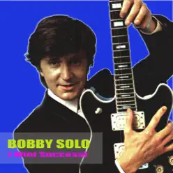 I Miei Successi - Bobby Solo