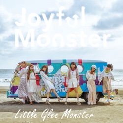 Little Glee Monster - My Best Friend