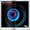 Stream & download Lack of Emotions - Single