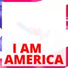 Stream & download I Am America - Single