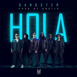 Hola - Single - Gangster Hola - Single - Gangster