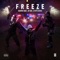 Freeze (feat. An-One & Stupid Genius) - Gambino Mmc lyrics