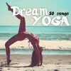 Stream & download Dream Yoga 50 Songs - Tibetan Singing Bowls & Music for Trance Mindfulness Meditations