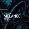 Stream & download Melange - Single