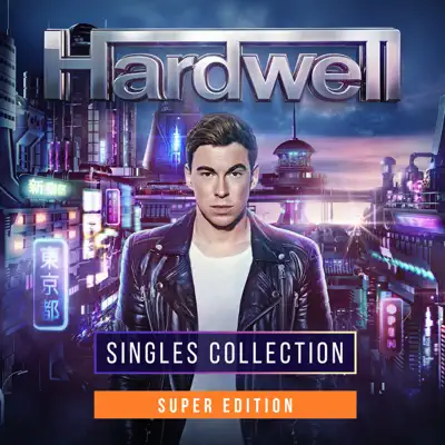 Singles Collection (Super Edition) - Hardwell