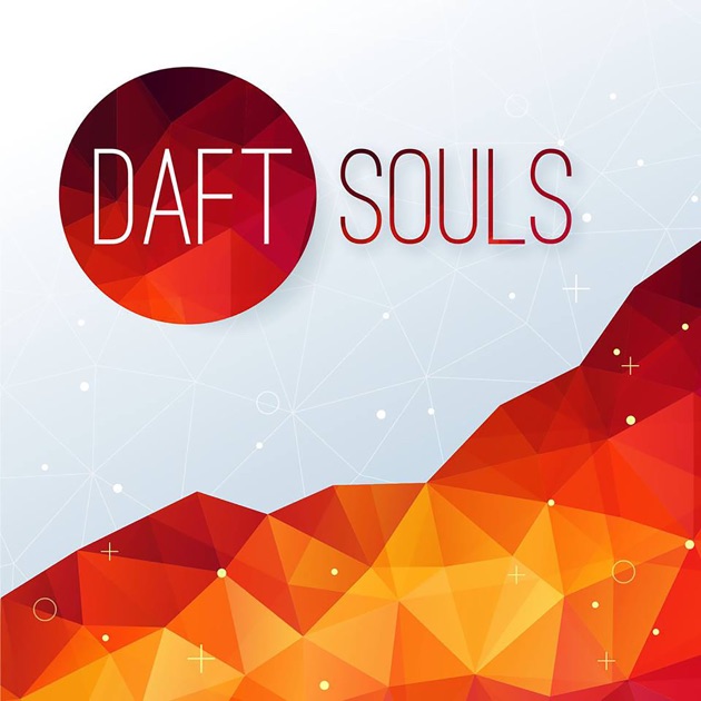 Daft Souls By Cool Ghosts On Apple Podcasts 