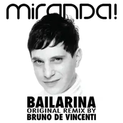 Bailarina Remix - Single - Miranda!