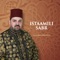 Istaamili Sabr, Pt. 2 - Noureddine Khourchid lyrics