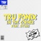 In the Corner (feat. Stush) - Tru Fonix lyrics