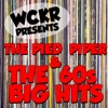 WCKR Presents: The Pied Piper & the ‘60s Big Hits