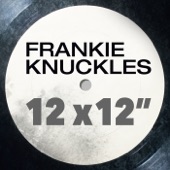 Frankie Knuckles: Greatest 12 x 12" artwork