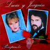 Lucía y Joaquín album lyrics, reviews, download