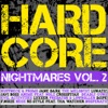 Hardcore Nightmares, Vol. 2