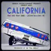 California (feat. Latoiya Williams, Big Tray Deee & WC) - Single album lyrics, reviews, download
