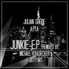 Stream & download Junkie EP (feat. Julian Grede)