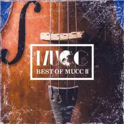 Best of MUCC II - Mucc