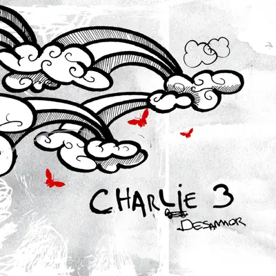 Desamor - Charlie 3