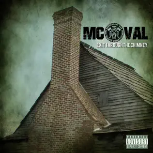 last ned album Download MC Val - Exit Through The Chimney album