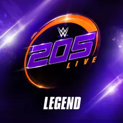 WWE: Legend (205 Live) [feat. Moosh & Twist] - Single - CFO$