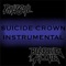 Suicide Crown (Instrumental) [feat. Philip Solo] - Berried Alive lyrics