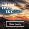 Lullaby for the Sky. - Drew Harris lyrics