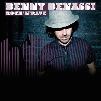 Rock'n'rave - Benny Benassi