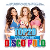 Top 20 - Najlepsze Hity Disco Polo, Vol. 2 artwork