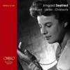 Irmgard Seefried (Recorded in 1944-1967)